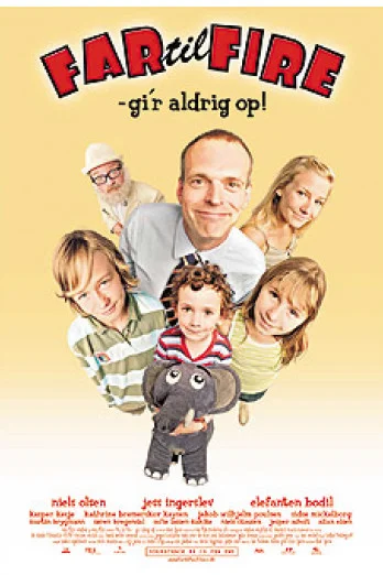 Отец четверых: Никогда не сдаваться (2005)